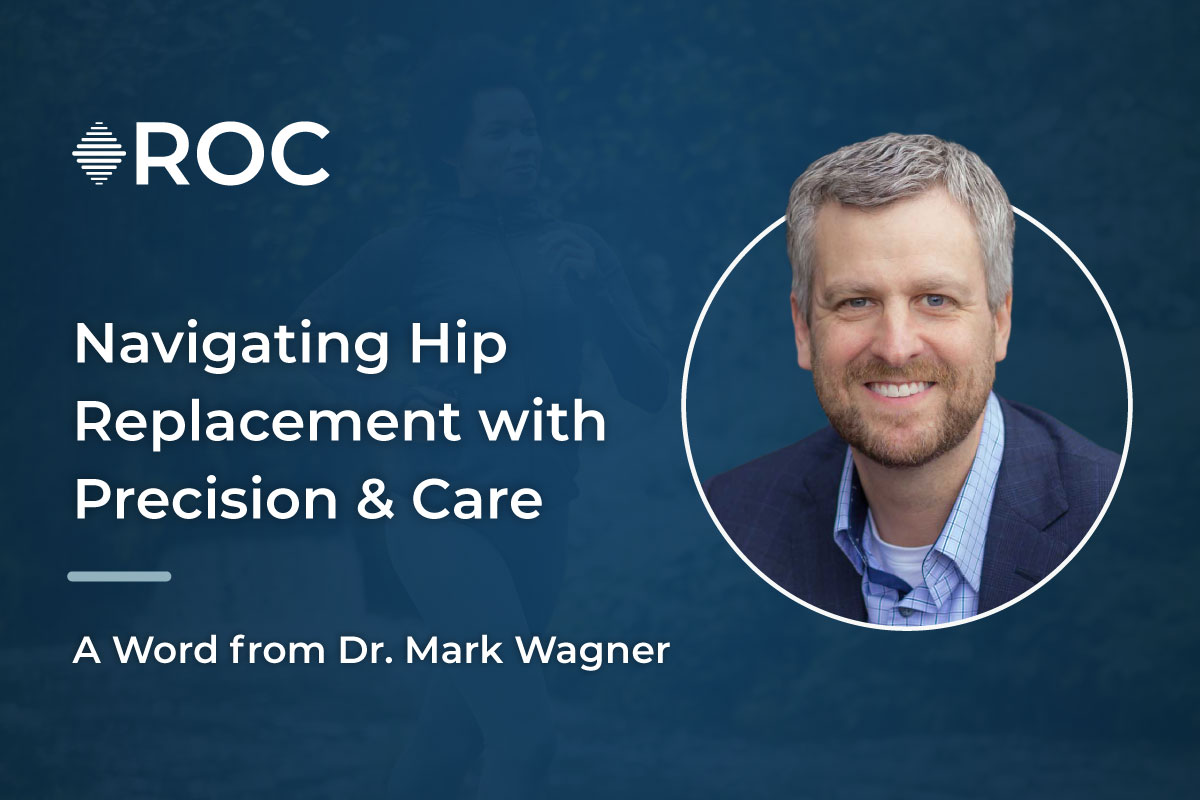 Navigating Hip Replacement with Precision and Care: A Word from Dr ...