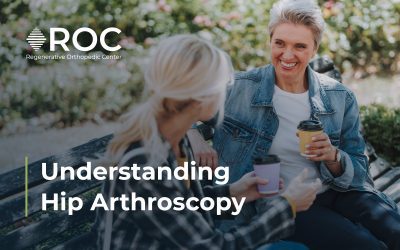 Understanding Hip Arthroscopy with Dr. Mark Wagner at ROC in Oregon