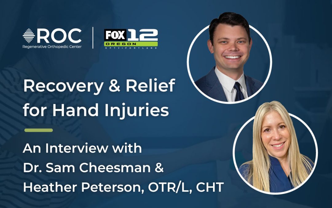 Recovery & Relief for Hand Injuries: Interview with Dr. Sam Cheesman & Heather Peterson, OTR/L, CHT