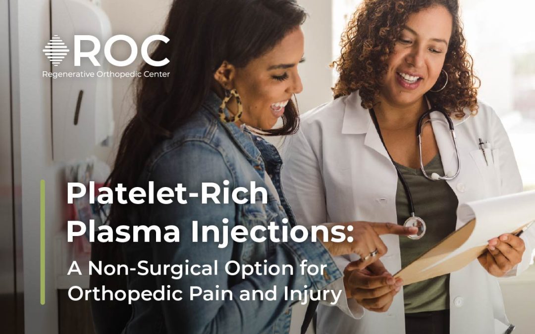 Platelet-Rich Plasma Injections: A Non-Surgical Option for Orthopedic Pain and Injury