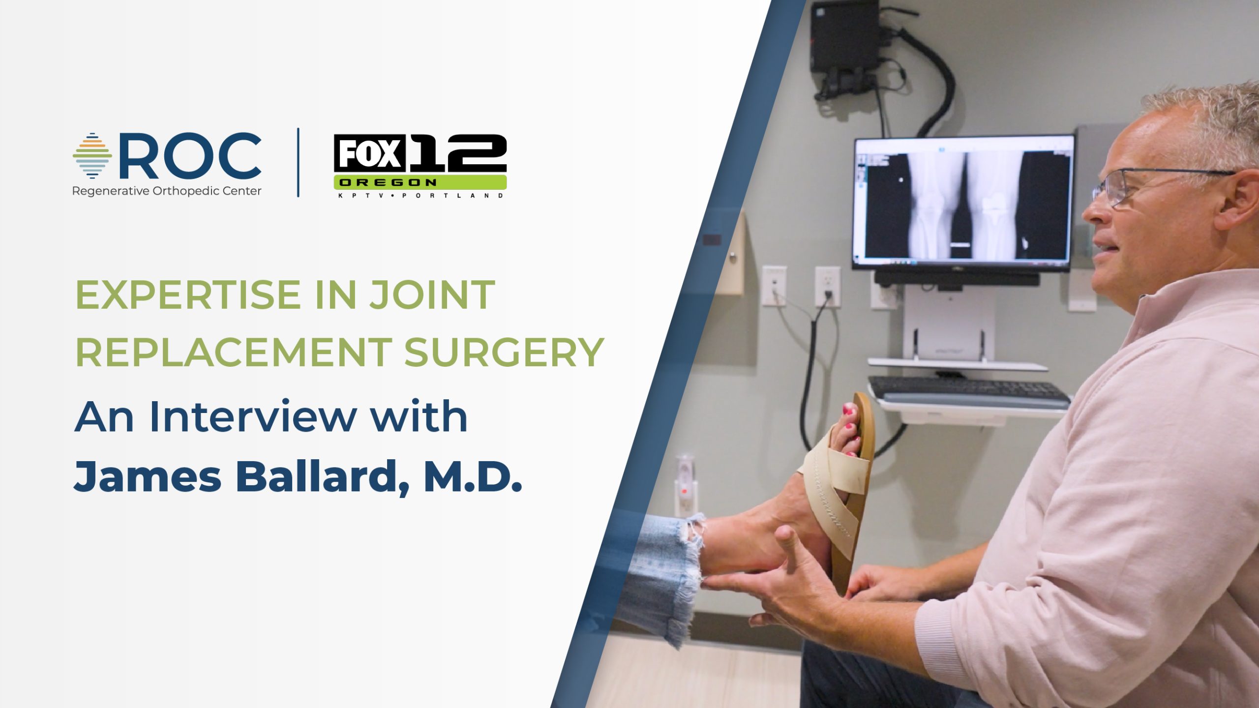 Expertise in Joint Replacement Surgery with Dr. James Ballard